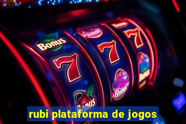 rubi plataforma de jogos